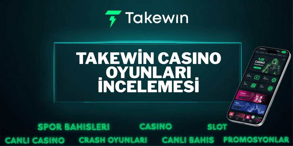 takewin casino oyunları